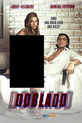石榴视频《多布拉多 Doblado》免费在线观看