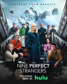 石榴视频《九个完美陌生人 第二季 Nine Perfect Strangers Season 2》免费在线观看