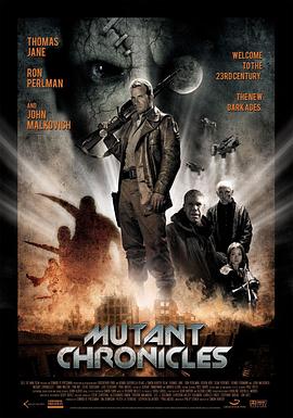 禁漫天堂《变异编年史 Mutant Chronicles》免费在线观看